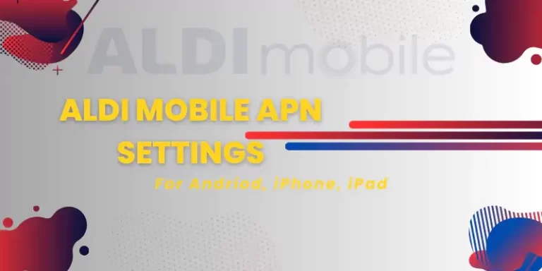 ALDI Mobile APN settings