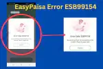 EASYPAISA ERROR ESB99154