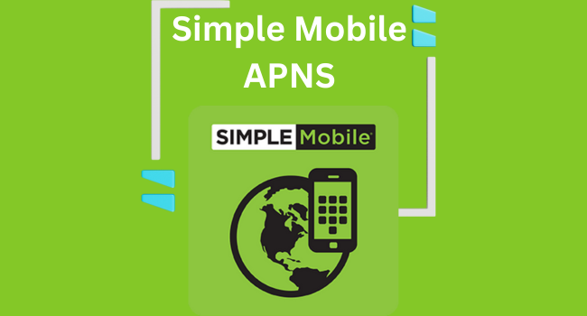 APN for Simple Mobile, 4G LTE Step-by-Step Guide. Fastest 4G LTE APN,  For Android and iPhone 2024