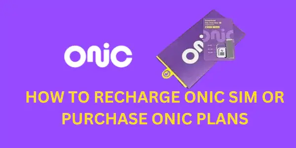 RECHARGE ONIC, HOW TO PURCHASE ONIC SIMPLAN AND PACKAGE.