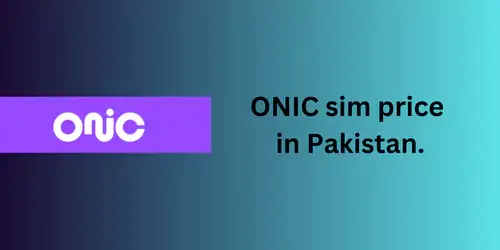 ONIC SIM PRICE IN PAKISTAN, 2024