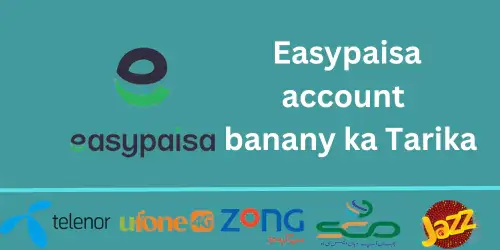 EASYPAISA ACCOUNT BANANE KA TARIKA | CREATE EASYPAISA ACCOUNT, easy step, 2024