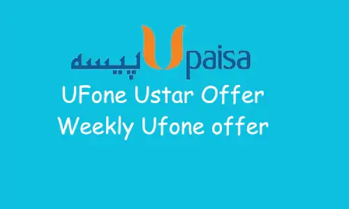 UFone Ustar Offer Best ufone weekly offer of 2024