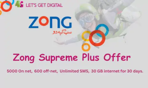 Zong Supreme Plus Offer, BEST OF 2024