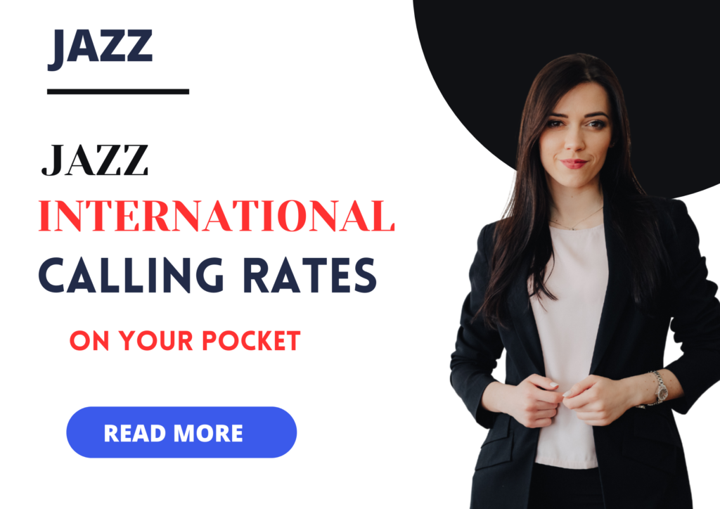 ¬Jazz International Calling Rates: Your Pocket-Friendly Passport to the World